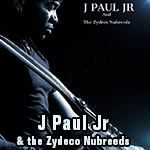 J Paul Jr & the Zydeco NuBreeds - LIVE @ Club Mesquite