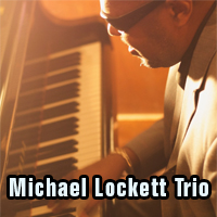 Michael Lockett Trio