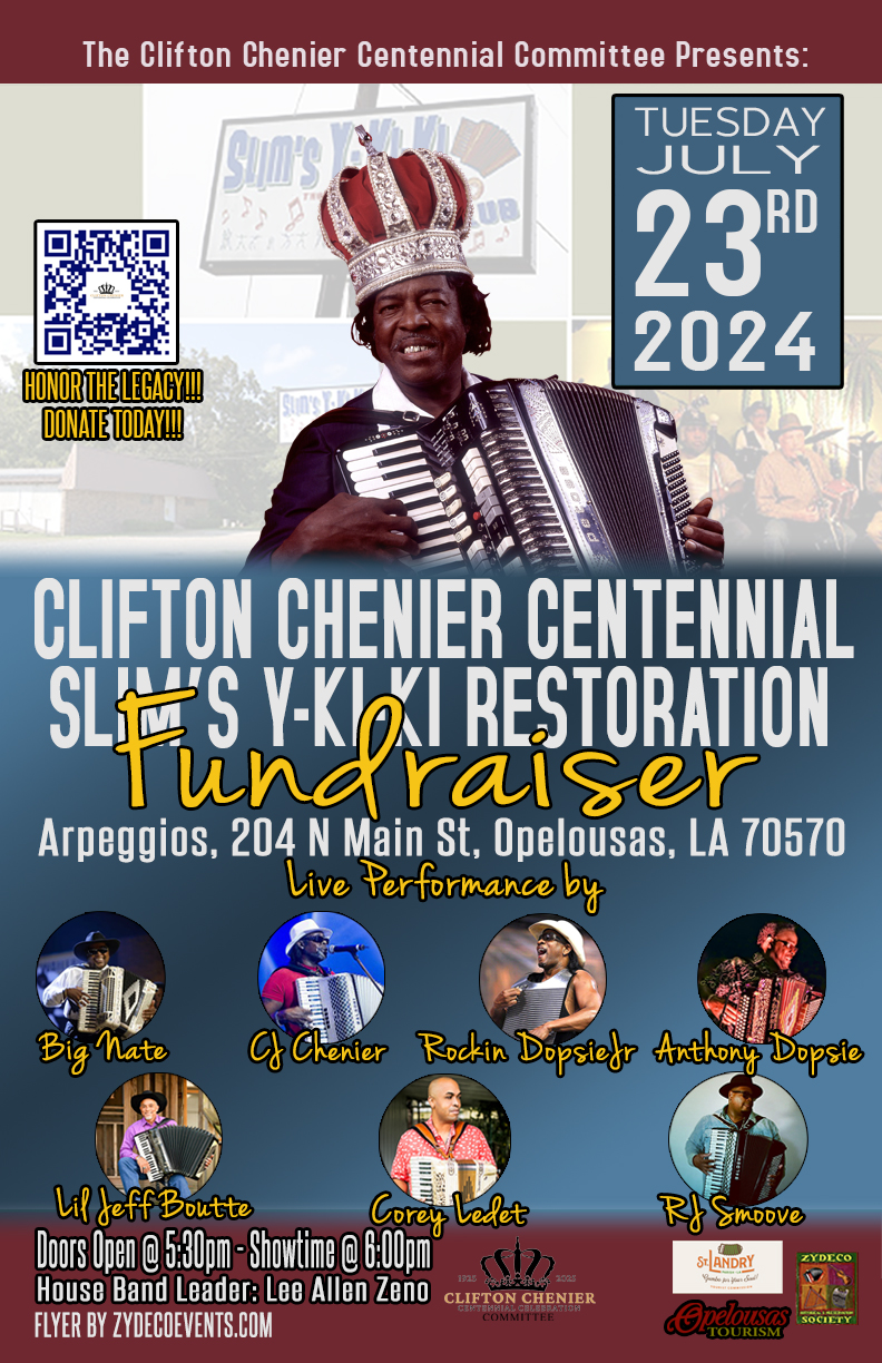 Clifton Chenier Centennial & Slim's Y-Ki-Ki Restoration Fundraiser