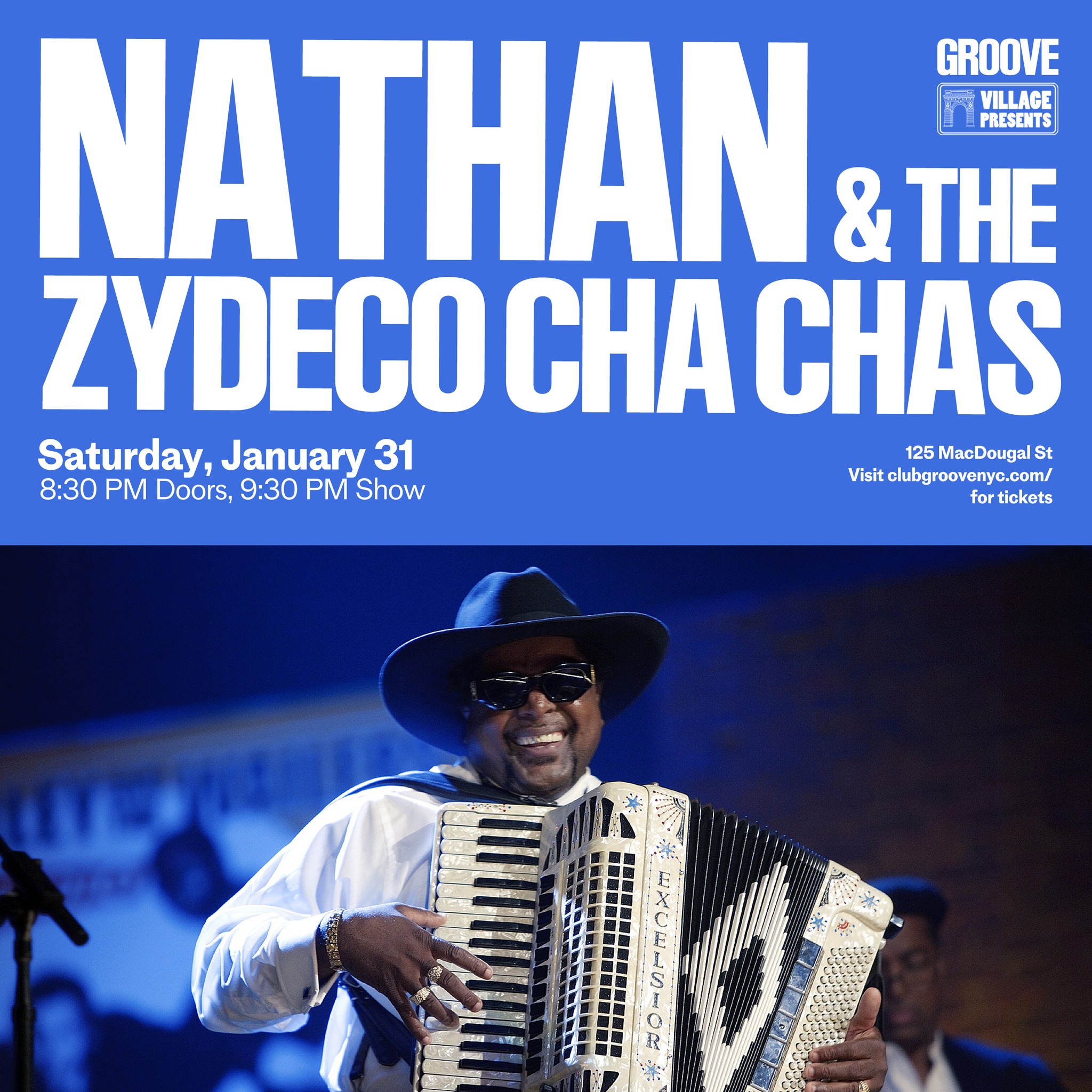 Nathan & the Zydeco Cha Chas - LIVE @ Club Groove NYC