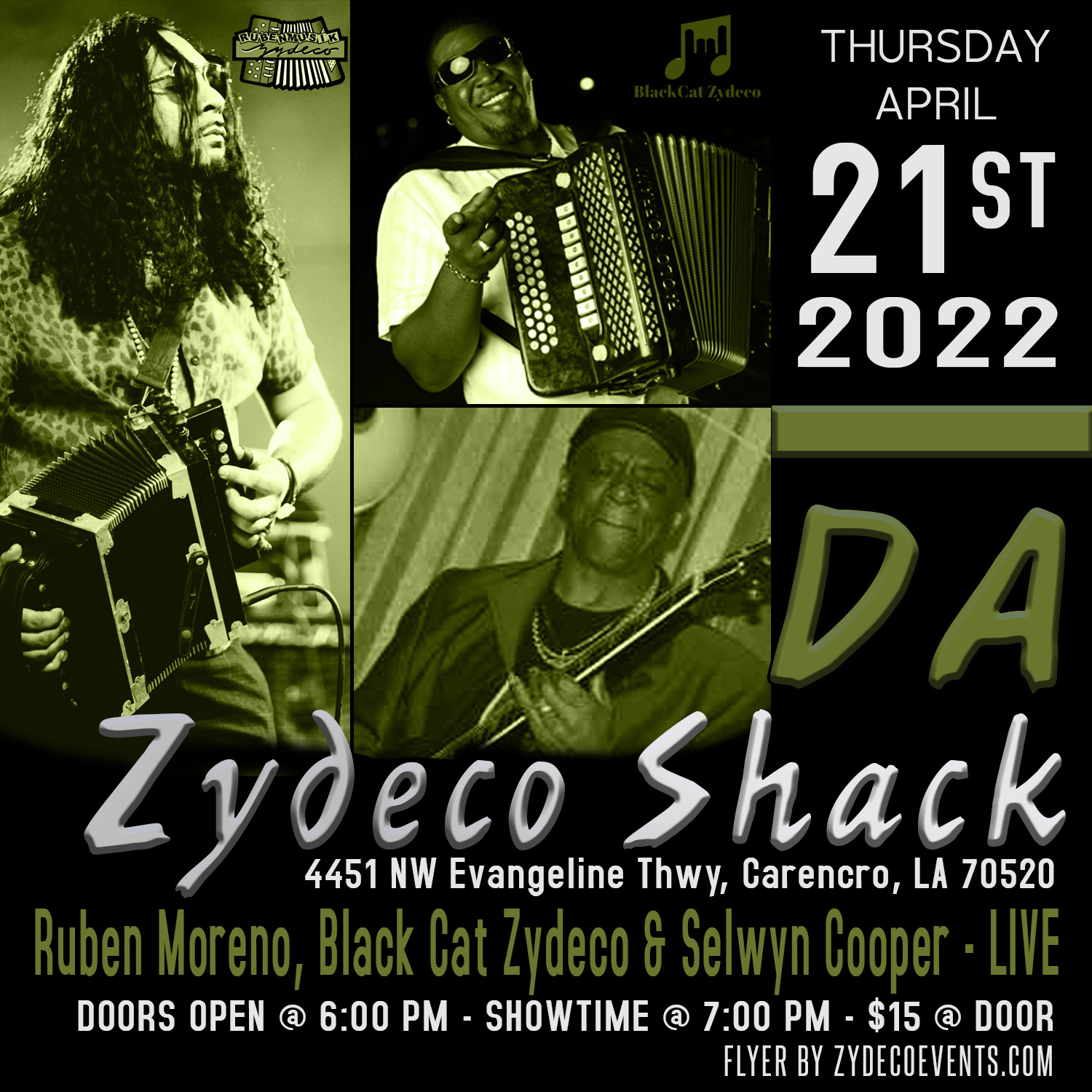 Da Zydeco Shack Presents: Black Cat Zydeco, Ruben Moreno, Selwyn Cooper