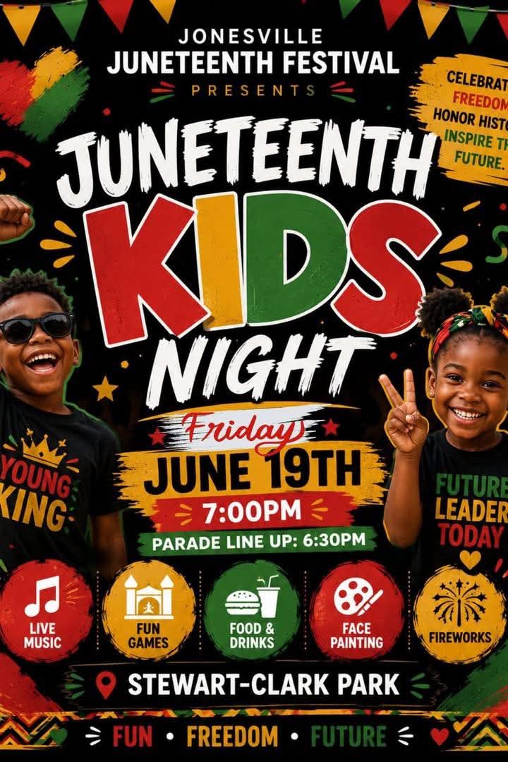 2026 Jonesville Juneteenth Festival - Kids Night