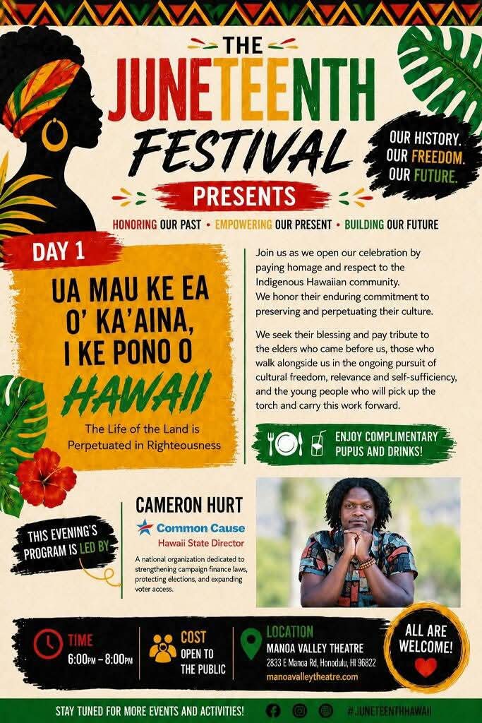 Manoa Valley Theatre & W.O.W. Productions Presents:2026 Juneteenth Festval