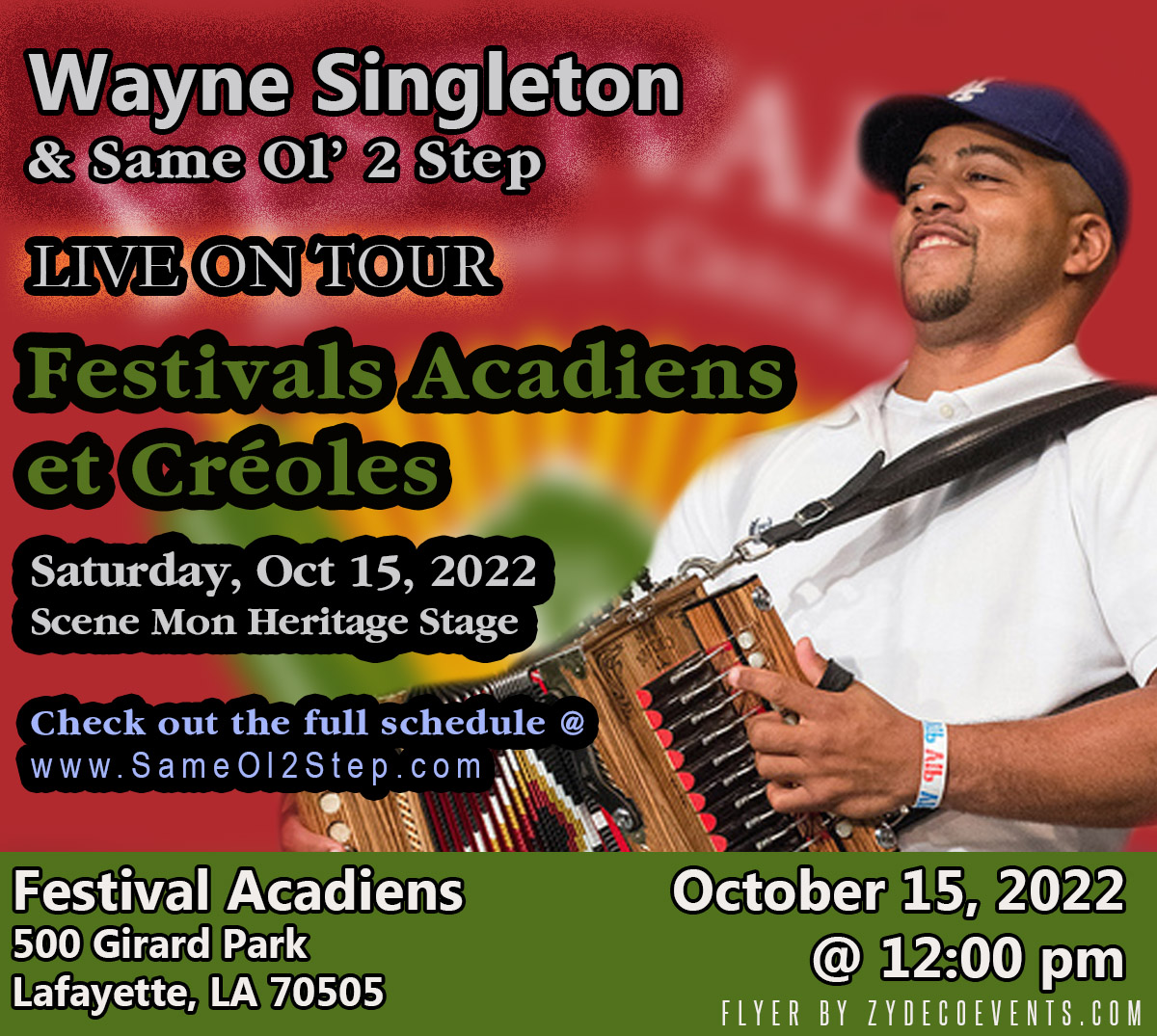 Wayne Singleton & Same Ol 2 Step - LIVE @ 2022 Festivals Acadiens et Créoles