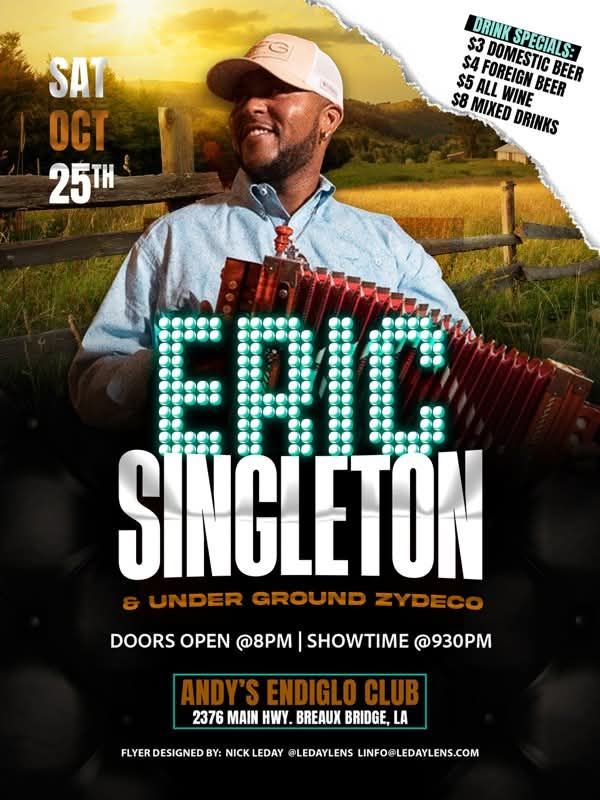 Eric Singleton & Underground Zydeco - LIVE @ Andy's Endiglo