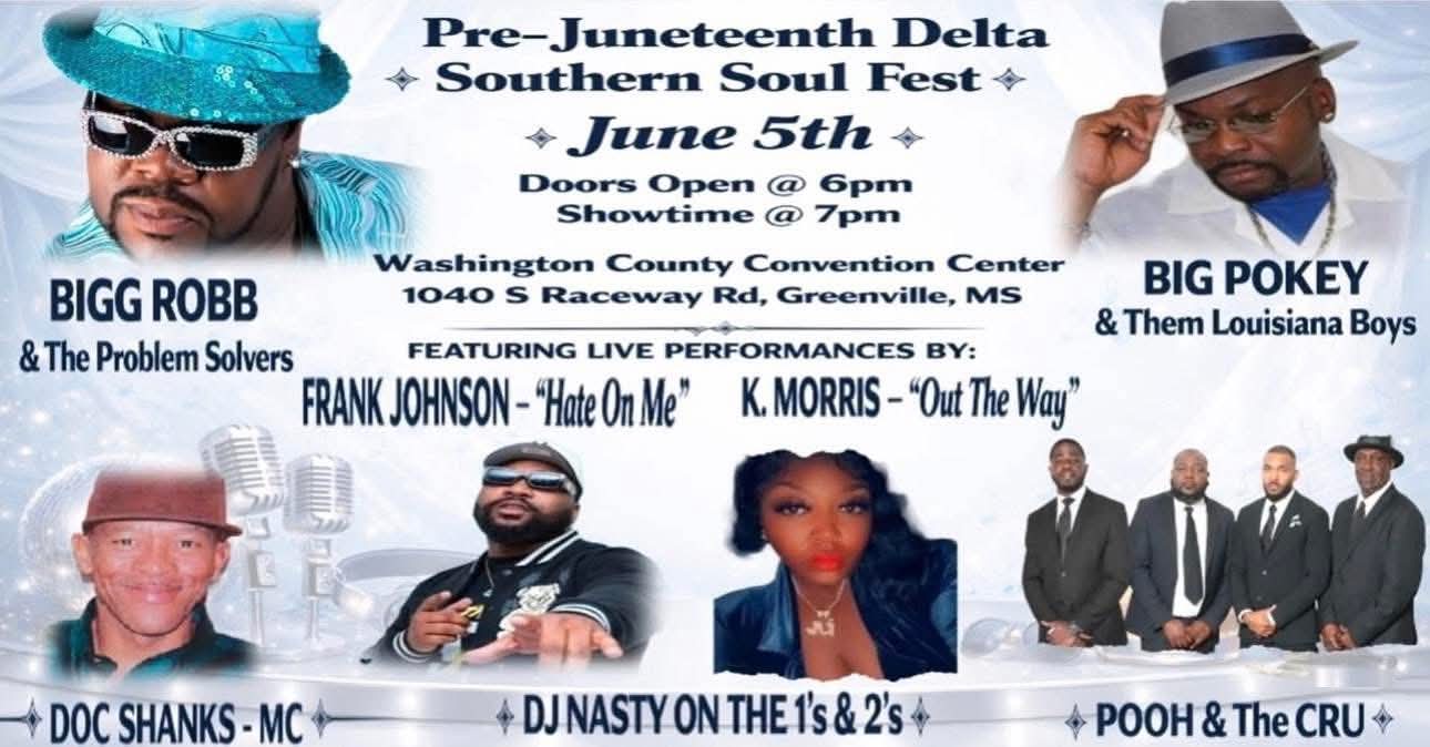Pre-Juneteenth Delta Southern Soul Fest
