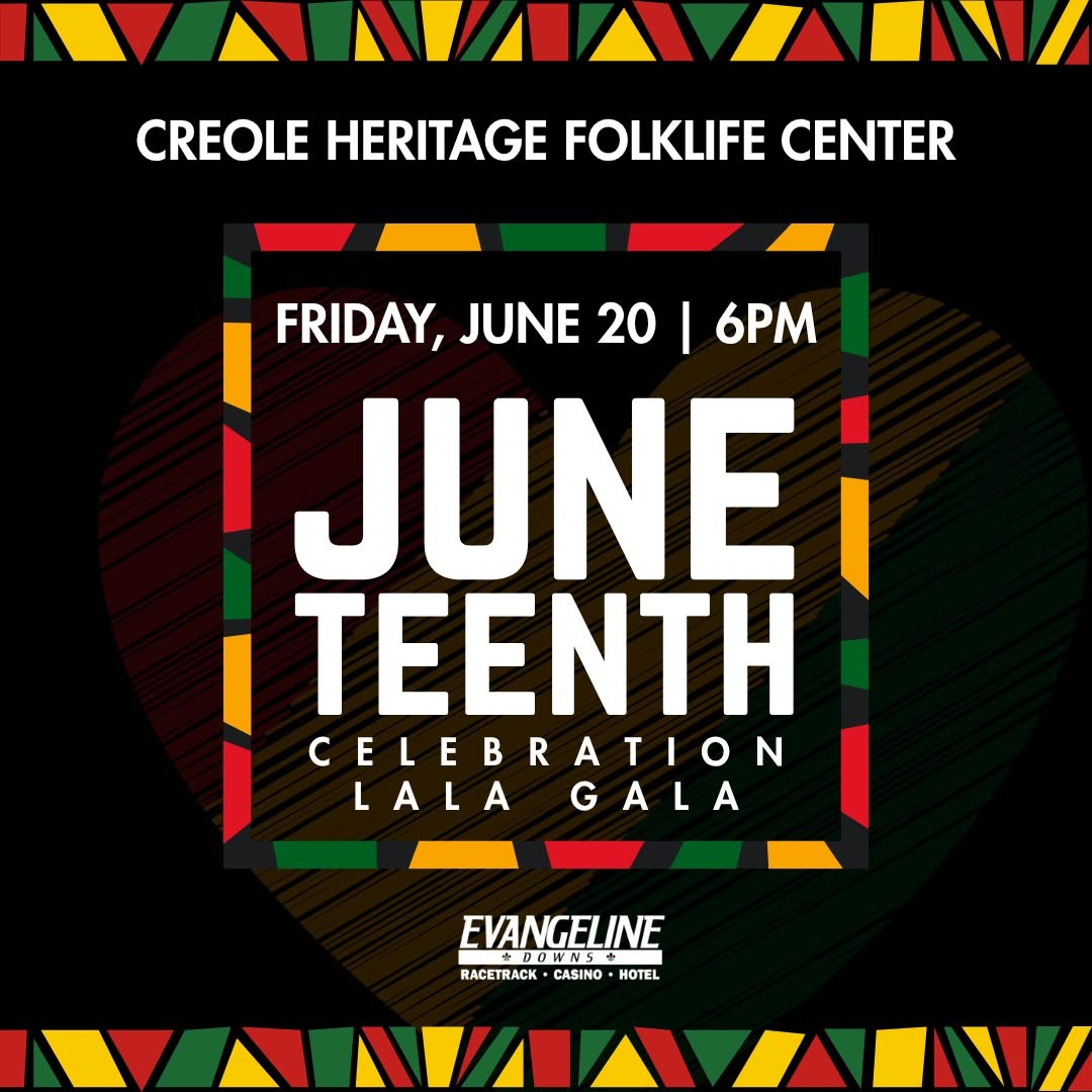 Creole Heritage Folklife Center Presents: 2026 Juneteenth Celebration LA LA Gala