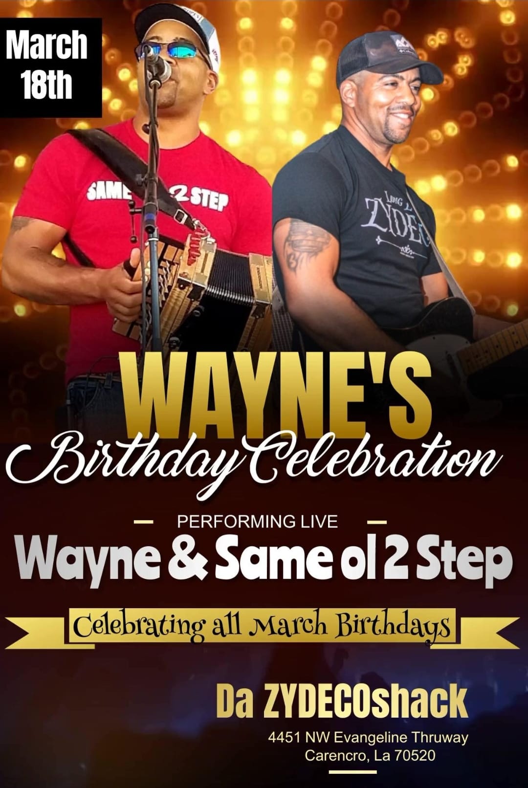 Wayne's Birthday Bash @ Da Zydeco Shack