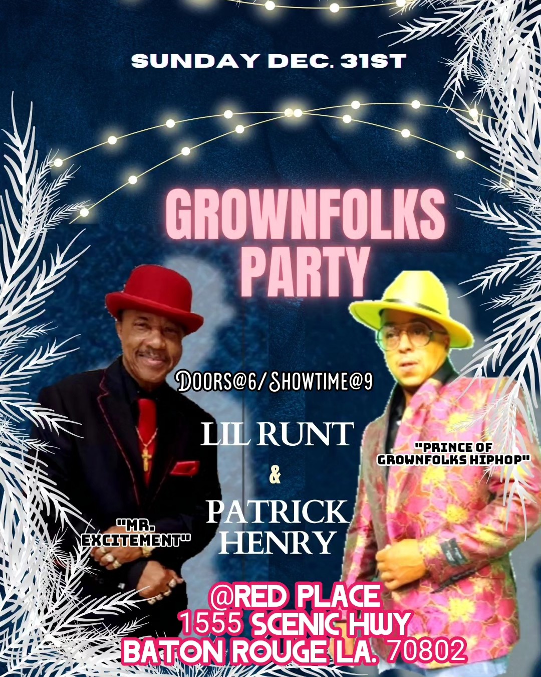 Lil Runt & Patrick Henry Grown Folks Party