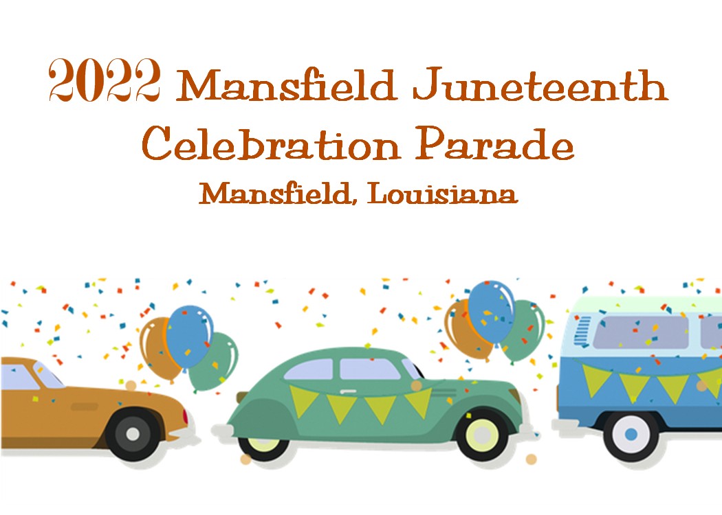 2022 Mansfield Juneteenth Celebration Parade