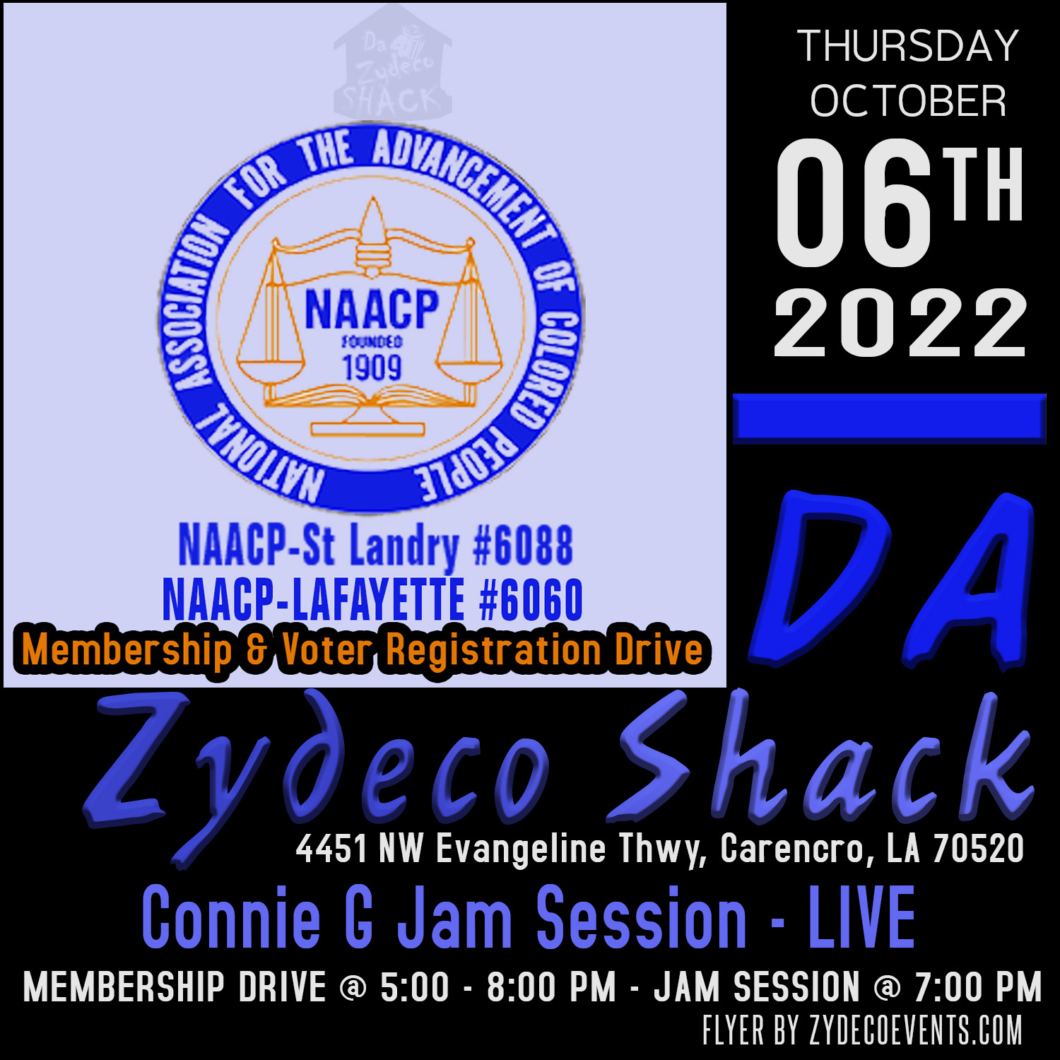 NAACP - St Landry & Lafayette - Membership Drive & Jam Session @ Da Zydeco Shack