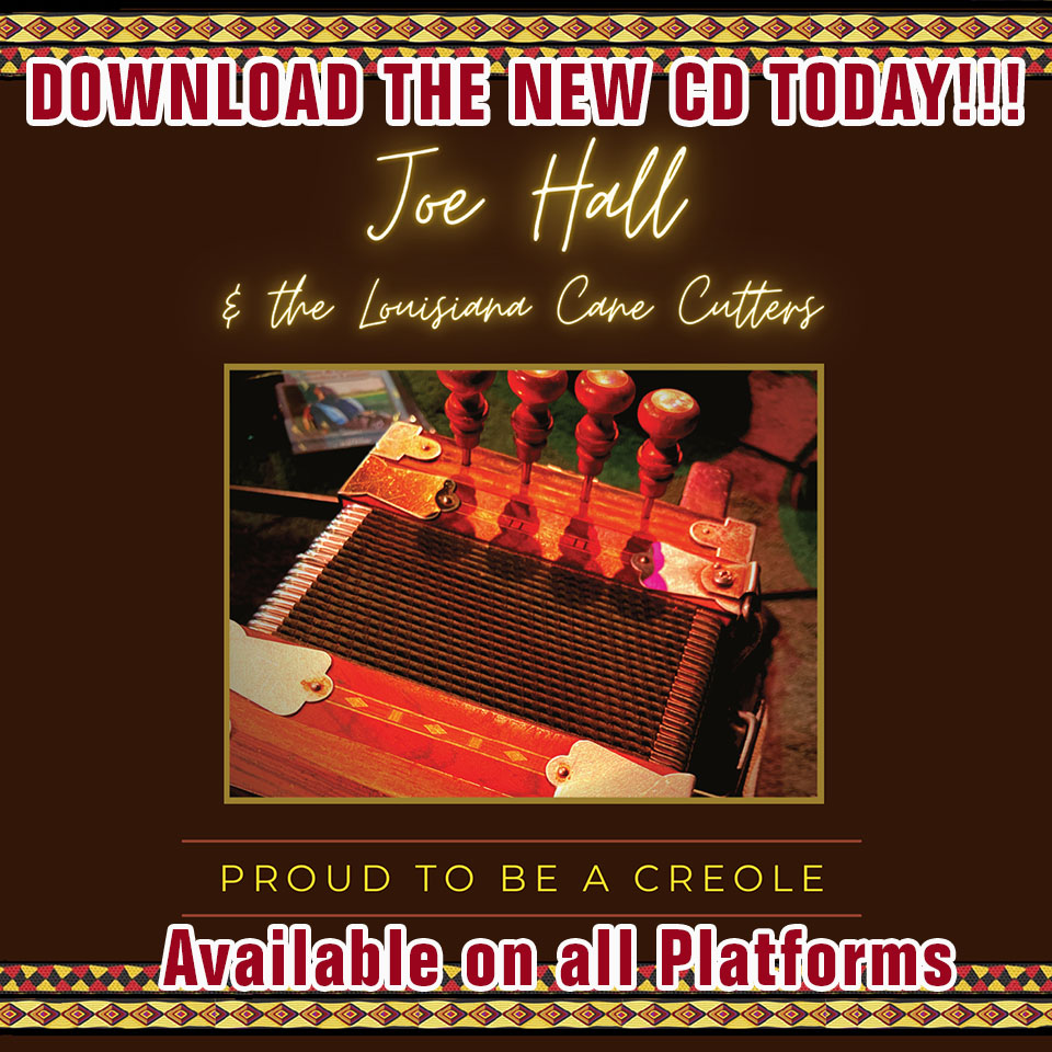 Joe Hall - Proud To Be A Creole CD